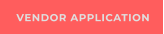 VENDOR APPLICATION